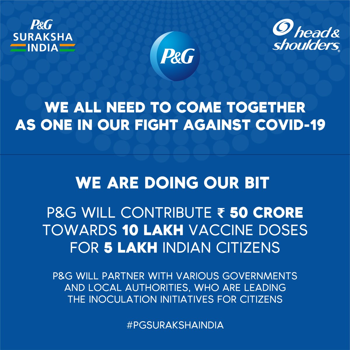 To support and accelerate India's fight against COVID-19, P&amp;G pledges a contribution of Rs.50 crores towards 1 Million vaccine doses. @pgsurakshaindia
#StrongerTogether #PGSurakshaIndia #PGStandsTogether #CovidVaccine #HeadandShoulders #HeadandShouldersIndia