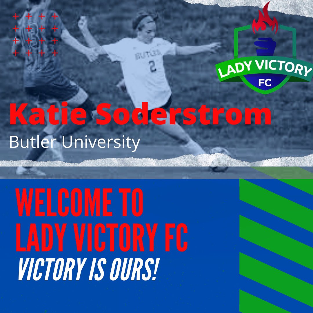 LadyVictoryFC's tweet photo. Welcome to Lady Victory FC! 👏🏻
Katie Soderstrom 
@kt_soderstrom  
Position- M/F
College- Butler 
Hometown- Carmel, Ind.
High School- Carmel HS
Former Club- Indiana Fire ECNL https://t.co/2MdzG6FK38