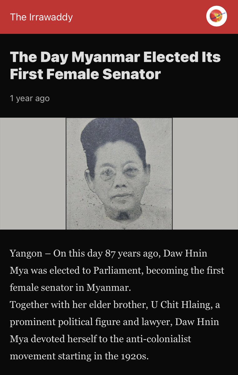 In 1932, Daw Hnin Mya was elected as Myanmar’s first woman Senator, after the right to stand for election was granted to women in 1929.In 1937, Dr Saw Sa, our first woman surgeon, was also elected as Myanmar’s first legislator! https://en.wikipedia.org/wiki/Hnin_Mya  #WhatsHappeningInMyanmar