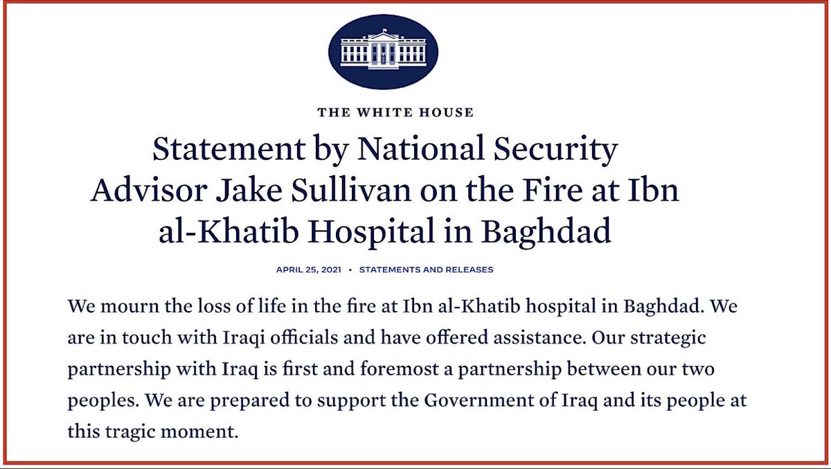 Statement from National Security Advisor @JakeSullivan46 on the fire at Ibn al-Khatib hospital in Baghdad.