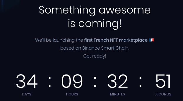 Something is coming! 🚀

👉See you on : app.daftco.in

The first French NFT marketplace based on Binance Smart Chain.

#BinanceSmartChain #Binance #BSC #blockchain #BNB #dapp #NFT #countdowntomars