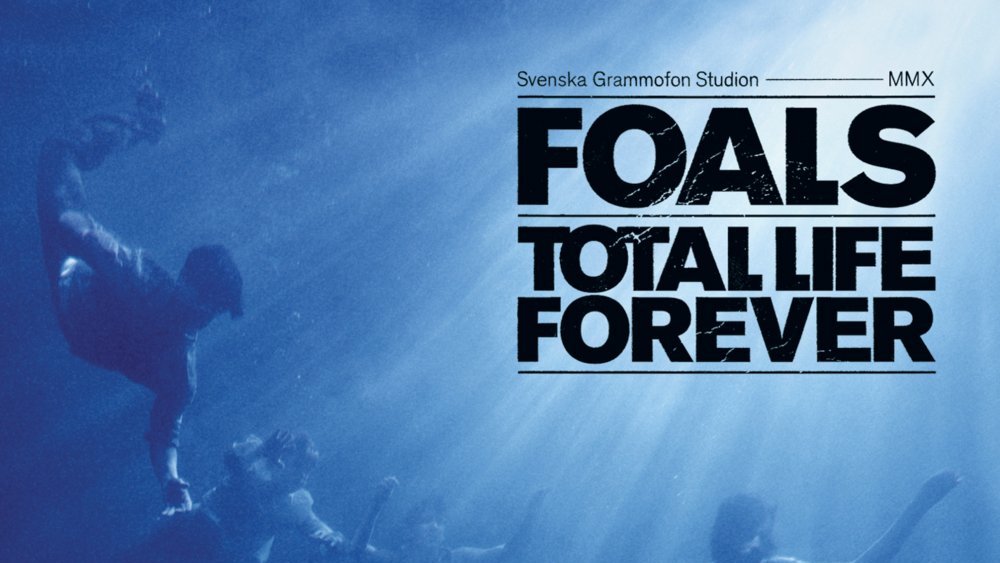 Life is forever. Foals – total Life Forever. Total Life Forever foals Cover. Foals Spanish Sahara. Foals Wallpaper.