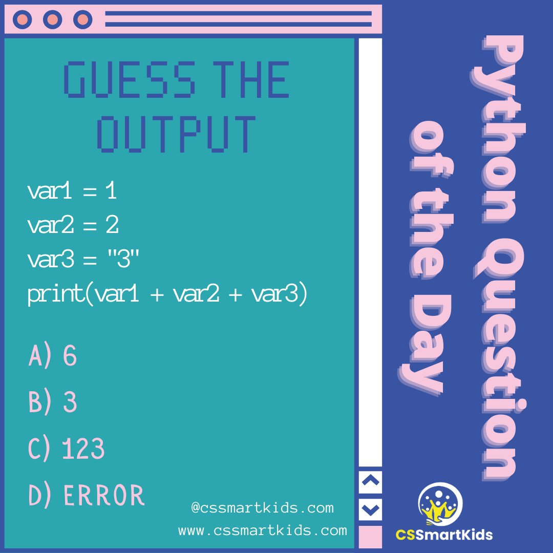 CellStrat's tweet image. Leave your answer in the comment section! 🔍
Wish to explore CS SmartKids Python and AI program for your 9-18 year old ? Request a Demo Class on Python or AI for your kid here - bit.ly/CSK-Trial
#cssmartkids #MCQ #pythonsyntax #KidsWhoCode