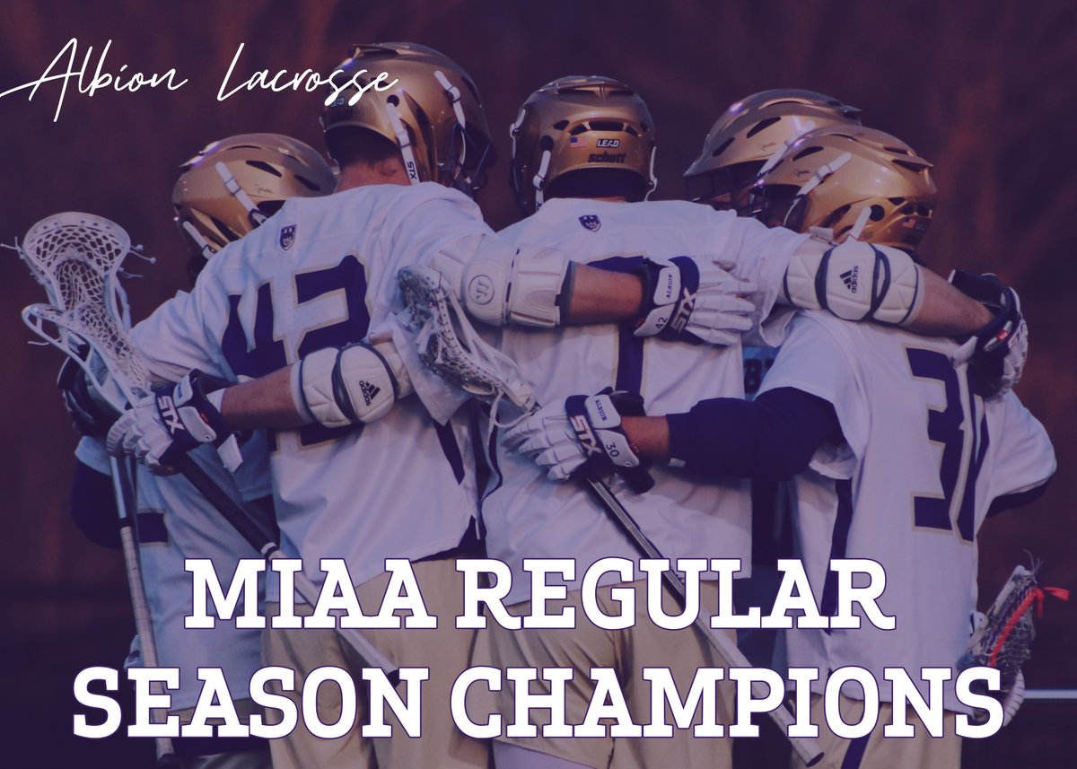 gobrits's tweet photo. Officially official.

@Albion_MLax is this year's MIAA Regular Season Champion following a perfect 6-0 record in conference play. Albion outscored its opponents 121-55 in those six games. Congratulations guys! https://t.co/KeAP8utDkp