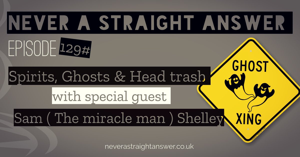 NEW EPISODE

129# Spirits, ghosts &amp; headtrash | with special guest Sam (The miracle man) Shelley

We talk crossing over spirits, positively and head trash.

New
anchor.fm/neverastraight…

Spotify
open.spotify.com/show/0noBaIL4C…

Links
linktr.ee/Neverastraight…

Promo
<a href="/themoviecellar/">The Movie Cellar</a>

#ghost