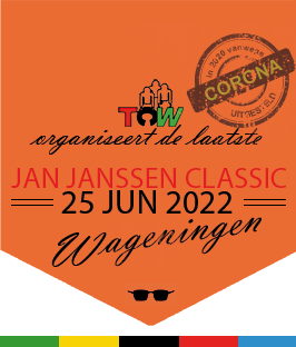 Jan Janssen Classic en Hel van Ede-Wageningen wederom uitgesteld van 28/8/2021 naar 25/6/2022!!