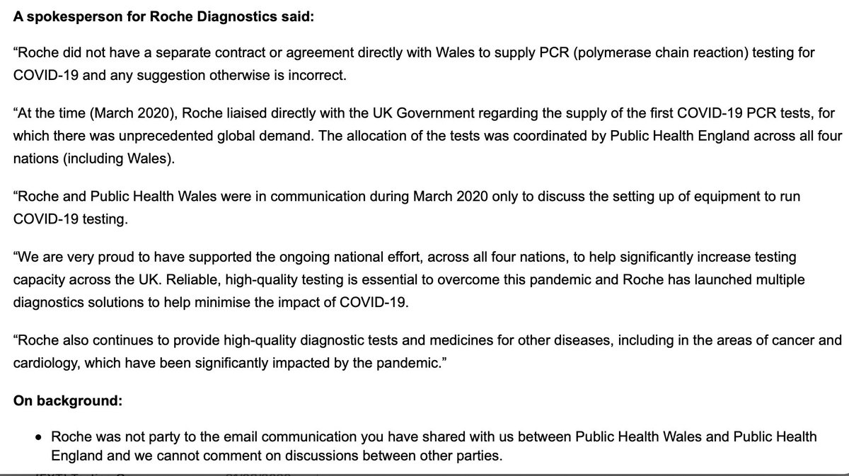 And Roche? They’ve consistently denied having a separate Covid test agreement with Wales. But they do now say this: “Roche & Public Health Wales were in communication during March 2020 only to discuss the setting up of equipment to run COVID-19 testing" @Roche STATEMENT 