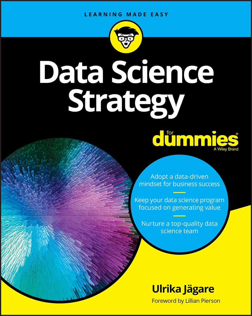"#DataScience Strategy For Dummies" 
amzn.to/3dOmNfb by <a href="/jagare_ulrika/">Ulrika Jägare</a> 

#DSBooks #DataLeadership #BigData #DataStrategy #AnalyticsStrategy #AI #MachineLearning #DigitalTransformation