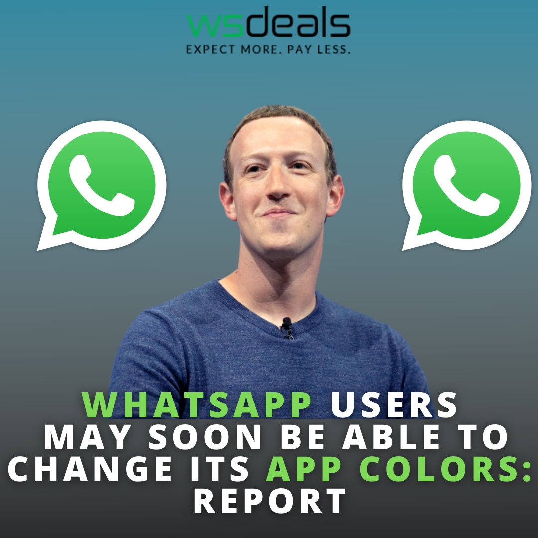 Heard of Mark Zuckerberg? Of course you have. Who hasn’t heard of this guy who made fortunes by inventing WhatsApp? 
here is that Good News WhatsApp Users will be able to change its colors. 
To Know More: ws-deals.com
#whatsapp #markzuckerber #security #socialmedia