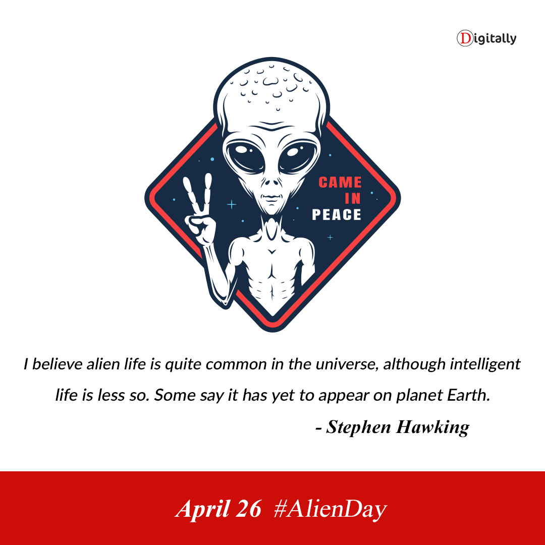 digitallynow's tweet photo. I believe alien life is quite common in the universe, although intelligent life is less so. Some say it has yet to appear on planet Earth. - Stephen Hawking
#AlienDay #Alien #StephenHawking #Branding #Advertising #ContentCreation #DigitalMarketing #DigitallyCreative https://t.co/Y9Nqlxmohp