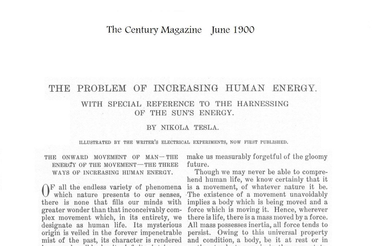 Read Nikola Tesla's "The Problem of Increasing Human Energy" where he describes how humanity needs to use more energy to increase the force accelerating human progress, by harnessing the sun's energy. /34