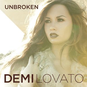 if “Unbroken” was a 6-track EP, which tracks would deserve a spot on it?
