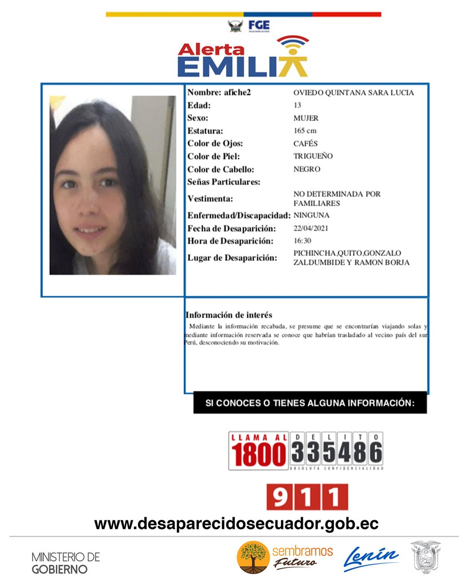 MinGobiernoEc's tweet photo. 🚨¡Ayúdanos a encontrarlas! 
La #AlertaEmilia está activa, por la desaparición de Sara y Sofía Oviedo Quintana. Fueron vistas por última vez el 22 de abril, en Gonzalo Zaldumbide y Ramón Borja (Quito).

📱Si tienes información llama al 1800 DELITO (335486).

#DesaparecidosEcuador https://t.co/XficgPCNeR
