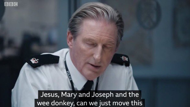 My favorite Tedism so far.

#LineofDuty