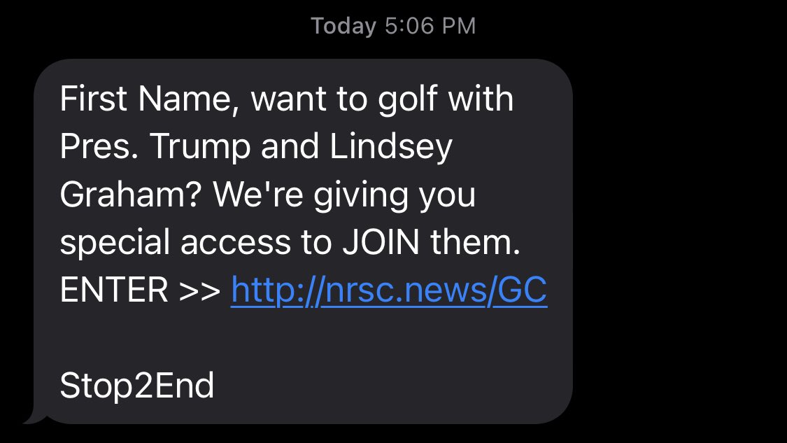 Apparently I didn’t give the NRSC my name because they think they’re inviting someone named “First Name” to play golf with Trump and Lindsey Graham: