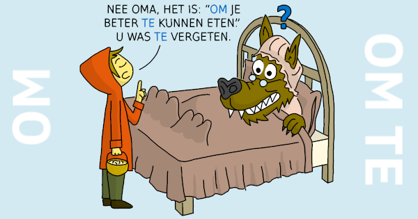 zichtbaarnederlands.nl/nl/zinsbouw/te
Alles over ‘te’ en ‘om ... te’: hoe en wanneer moeten we die woorden gebruiken?