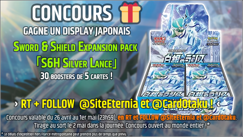 SiteEternia's tweet photo. #CONCOURS 🎁
Hey 👀 Grâce à @Cardotaku, gagne un display japonais « Sword &amp; Shield Expansion pack ｢Silver Lance｣ » !

Pour participer ➡️ RT + FOLLOW @SiteEternia
 et @cardotaku  ! 😜

Fin le 1er mai à 23h59, tàs le lendemain !

 ▶️▶️ https://t.co/gByhZ5lZ4N https://t.co/tAr3tLAZFZ