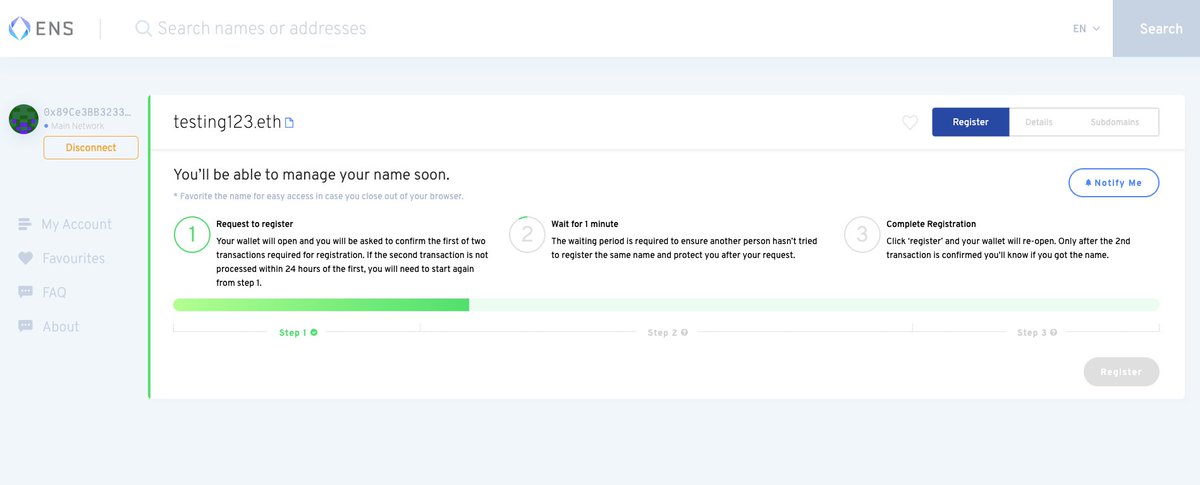 Then refresh the ENS app to make sure it has moved to step 2 and is processing the request to register.Once the & #39;Register& #39; button turns green, click it and open your software wallet again.You should have another transaction request. This is the real one - so click & #39;Confrim& #39;