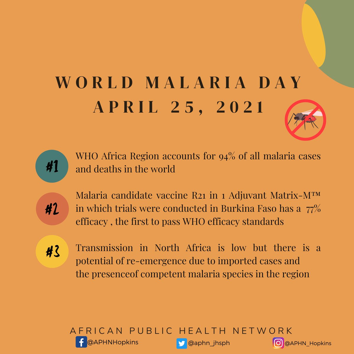 aphn_jhsph's tweet photo. World Malaria Day 2021. Here are some facts about malaria. Hopefully, the results from the vaccine trial in Burkina Faso have an impact on malaria control in the future. #WorldMalariaDay #APHN (1/2) https://t.co/JiAi8LpEyK