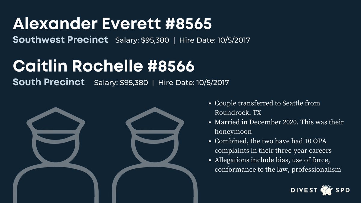 Next up: The Honeymooners. Identified by DivestSPD earlier this year, Alexander Everett & Caitlin Rochelle are a couple.They transferred to SPD together in 2017, then married in Dec. 2020. They've each averaged roughly 2 complaints annually in their careers (above avg).(11/)