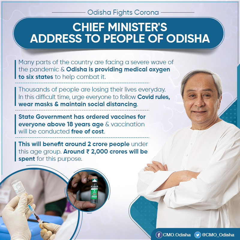Cmo Odisha With A Firm Commitment To Save Every Precious Life Cm Naveen Odisha Has Announced Free Vaccination For All Adults In The State Odisha Govt Has Ordered Vaccines For Everyone