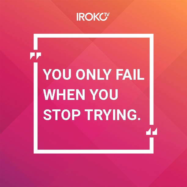 irokotv's tweet photo. You can't stop now, you have to keep pushing.
Quitting is really no fun so let's get it together IROKO fam.
Let's have a great new week...

#irokotv #motivation #motivationmonday #irokomotivate
#motivationalquotes #mondaymood #mondaythoughts #April2021 https://t.co/qv3MPNqRnB