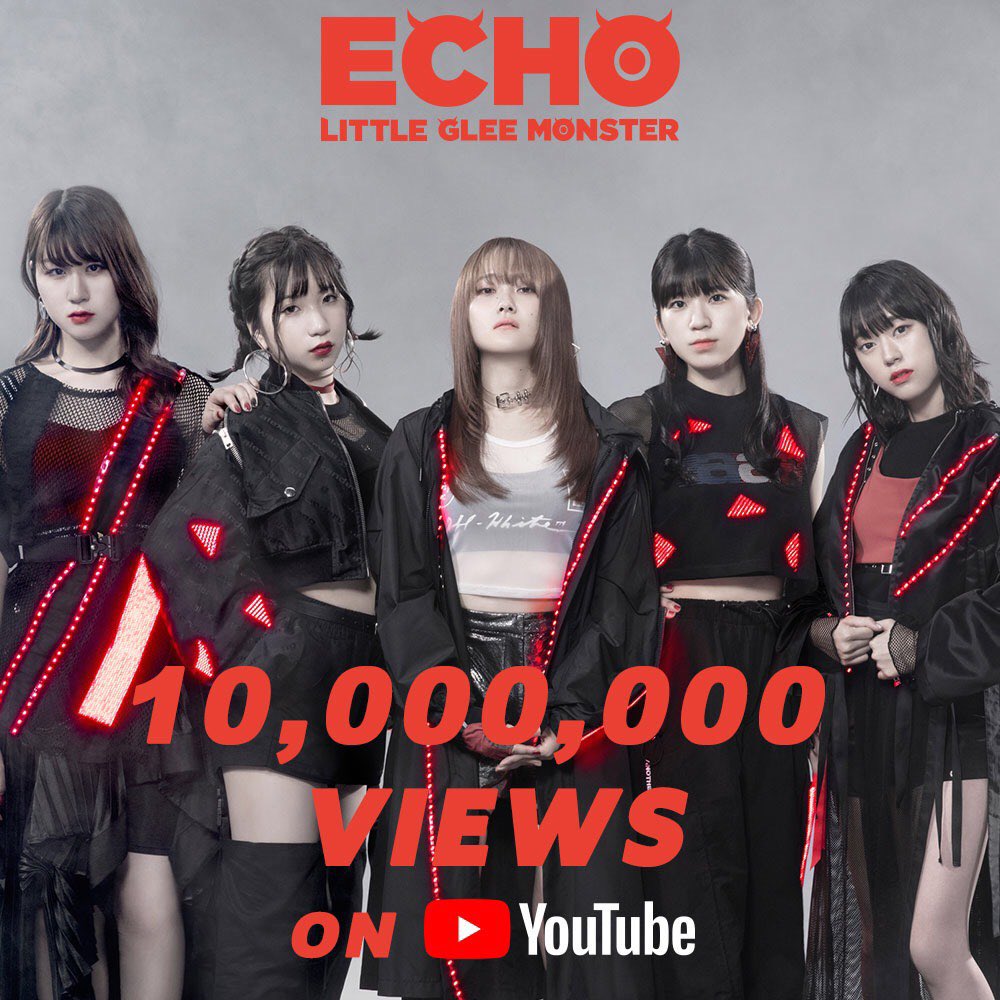 Little Glee Monster Little Glee Monster Echo Music Video 1000万再生突破 ありがとうございます T Co S1larbhoio