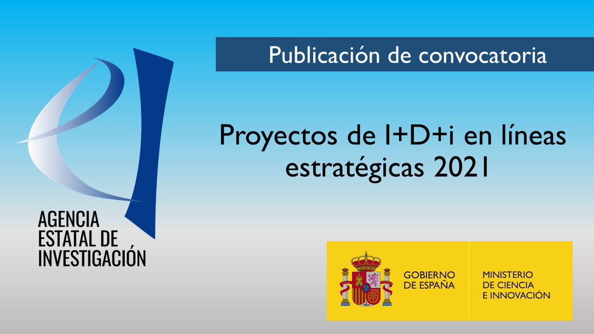 ℹ️ Publicada la convocatoria 2021 de ayudas a proyectos de I+D+i en líneas estratégicas, en colaboración público-privada.
➡️ bit.ly/3vipCv5
🔗 bit.ly/3aEBdwt
💰 86 M€ (43 M€ subvención + 43 M€ préstamo)
🗓️ Plazo presentación solicitudes: 27 abril al 18 mayo.