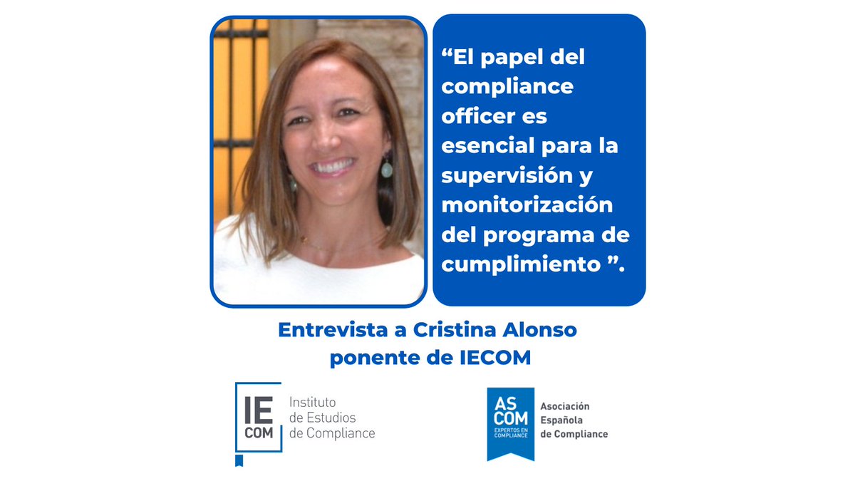 ascomGRC's tweet image. ¿Dónde está la clave de una buena monitorización de estos sistemas de compliance? ¿Qué papel juega el #complianceofficer en este asunto?  ¿Puede delegar esta labor a un tercero bajo su supervisión? ✍🏻 Entrevista Cristina Alonso en el #BlogASCOM ow.ly/1GuI50ExpZZ