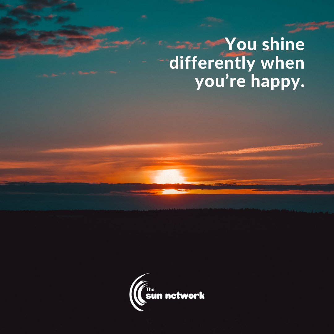 The Sun Network You Shine Differently When You Re Happy Sunquoteoftheday Mentalhealth Happiness Selflove