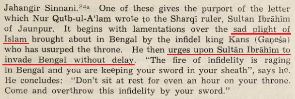 3.1414: Raja Ganesh deposes the Ilyas Shahi dynast, Alauddin Firuz Shah, and becomes the de facto Hindu ruler of Bengal.Seeing a Hindu ruling after *deposing a Muslim ruler*, a Muslim Chishti Shaikh - Nur Qutb-ul-Alam - wrote a letter to Jaunpur Sultan Ibrahim Sharqi. #Jihad