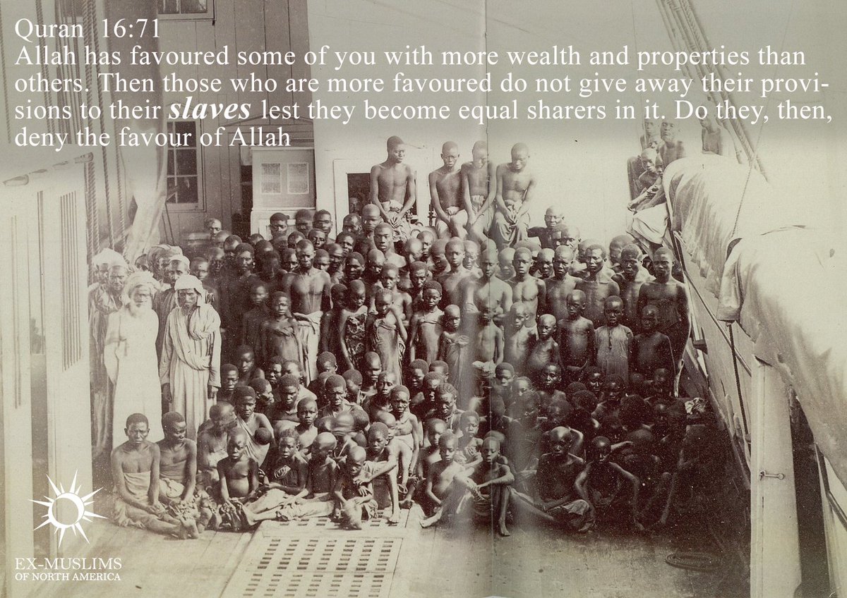 ExmuslimsOrg's tweet photo. A god who enforces slavery is unworthy of worship. https://t.co/oVWjwn5y4c