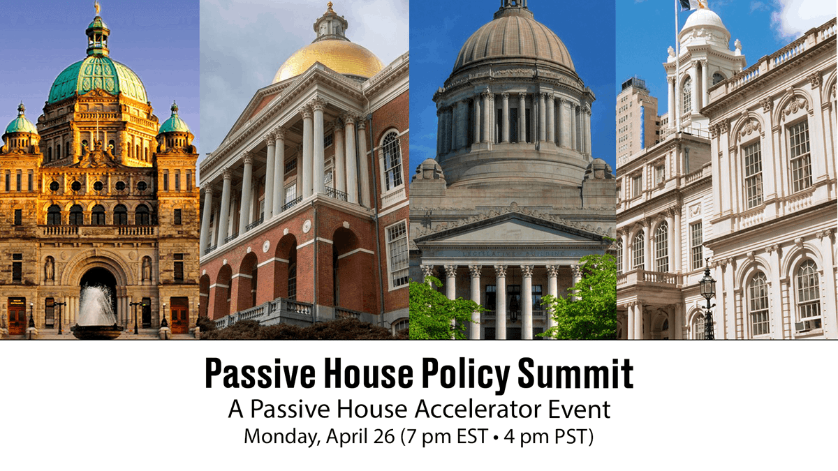PHAccelerator's tweet image. Our first Policy Summit is later today! We are going to be exploring specific ways that states and cities have taken the lead in accelerating the adoption of #PassiveHouse building standards in places like NYC, BC &amp;amp; beyond. Get the Zoom link here: ow.ly/P35j50Exj5u