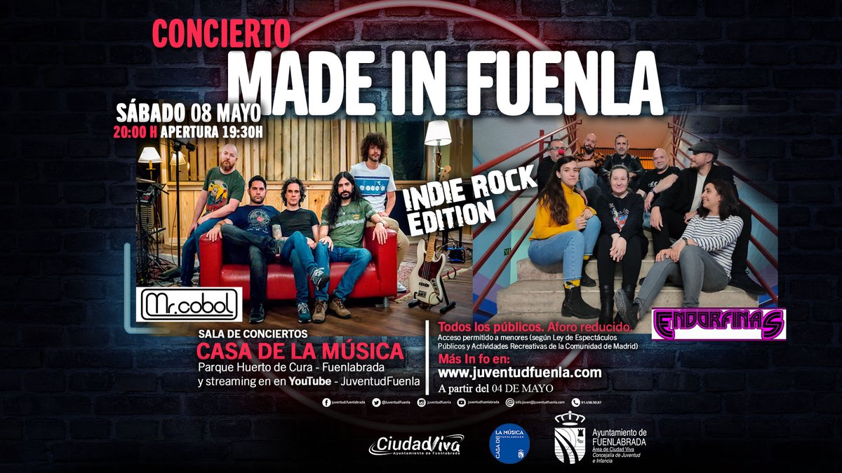 JuventudFuenla's tweet photo. Concierto Made In Fuenla con las Bandas Mr.Cobol @mistercobol y Endorfinas @endorfinasmusic

📆 sábado, 8 de mayo.
🕗 20:00h.
🏣 Casa de la Música de Fuenlabrada
📋 Entradas gratuitas, 4 de mayo a las 12:00 h. en https://t.co/pOZlrT0MBL

#Fuenlabradaciudadviva #madeinfuenla https://t.co/JV4l6haVgj