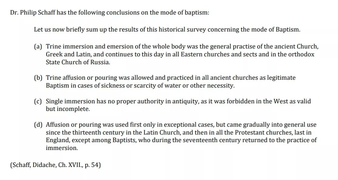 La conclusion de Philippe Schaff : 1) La Triple immersion était la pratique générale de l’Eglise primitive (que seule l’Eglise Orthodoxe maintient) 2) La Triple effusion ou aspersion était autorisée et valide mais exceptionnelle 3) L’exception est devenue la norme catholique.