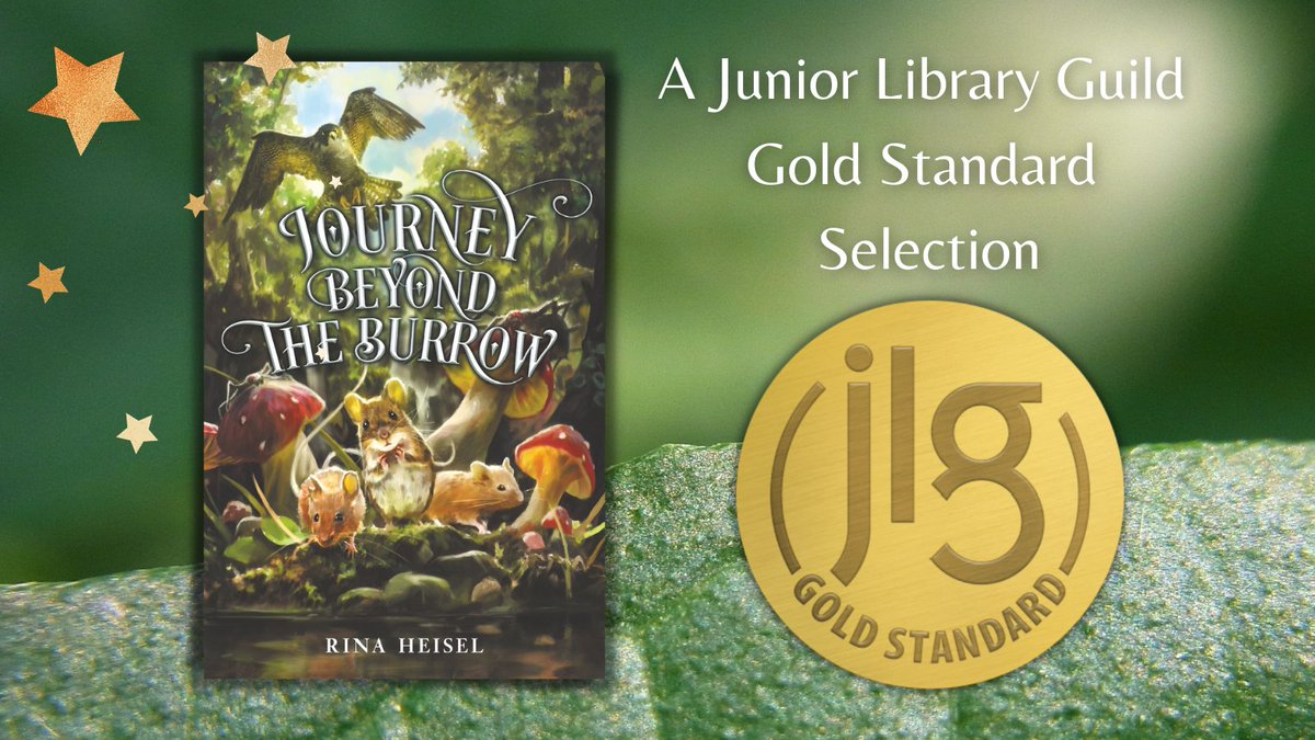 RinaHeisel's tweet image. 🌿Exciting News! 🌿 JOURNEY BEYOND THE BURROW has been selected as a Junior Library Guild Gold Standard Selection! 

Thank you, @JrLibraryGuild, for this incredible honor. @HarperChildrens @HarperStacks 🌿🐭🐾 #mglit #the21ders #JLGSelection