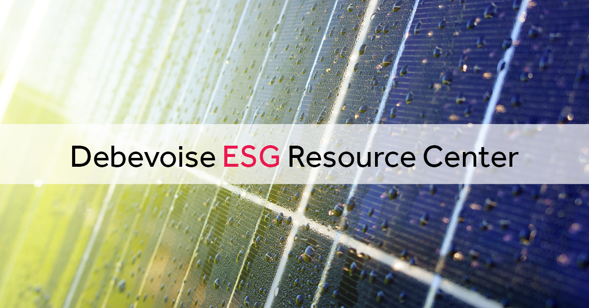 Debevoise's tweet photo. Debevoise’s new ESG Resource Center features the firm’s thought leadership and third party resources on a broad range of ESG business concerns and issues. Visit the Center: https://t.co/1vHu5MQgQY https://t.co/H063UADy1I