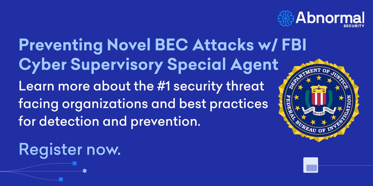 Abnormal's tweet photo. Join the @FBI tomorrow for an exclusive @SecurityWeek webinar on Business Email Compromise! These attacks are able to bypass #SEGs &amp; are responsible for billions of $$ in lost revenue each year. Register to learn more: https://t.co/h9cxVbt2RS  #BEC https://t.co/KrlGoC9hi0