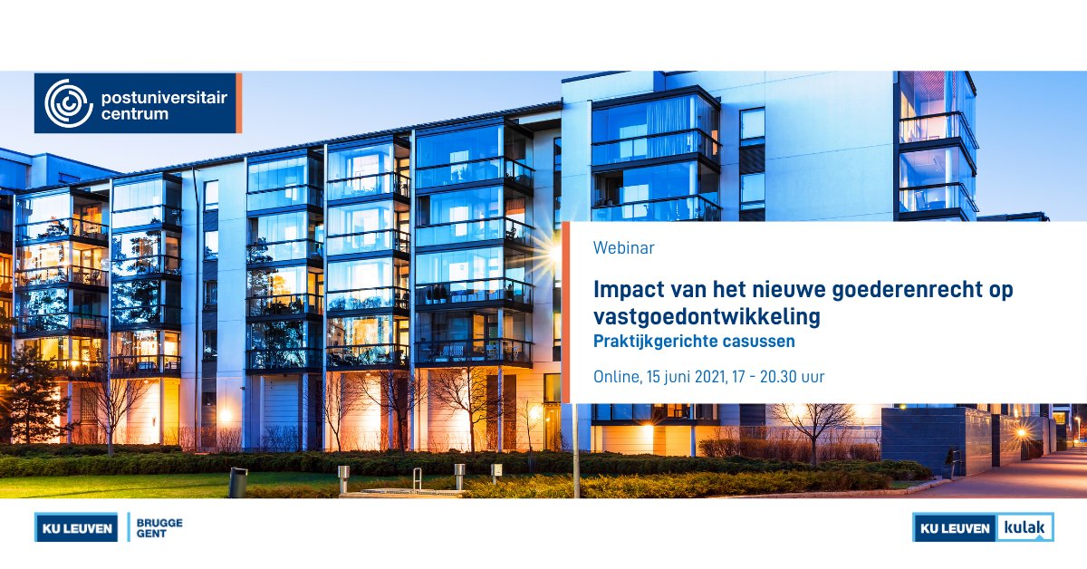 Het nieuwe goederenrecht dat op 1 september in werking treedt, heeft een grote impact op vastgoedontwikkeling. Prof. dr. Vincent Sagaert illustreert die impact met praktijkgerichte casussen op 15 juni. 
Meer info en inschrijven: puc.kuleuven.be/nl/opleiding/0…