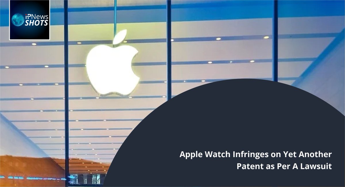 IPShots's tweet image. #IPNewsShots 

A new lawsuit with the #WDTX Court, against @Apple , accuses it of infringing on a patent relating to health devices for monitoring physical activity. Plaintiff alleges infringement by the Apple Watch and seeks compensation.

Visit: ipnewsshots.com