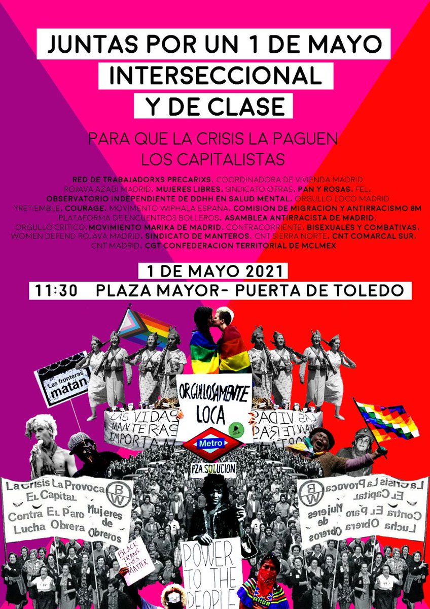 Este #1ºdeMayo salimos a las calles para reconocer la diversidad de la clase trabajadora. 
Porque la #ClaseTrabajadora NO es el hombre, cis, blanco y hetero. Reconocemos y luchamos contra la opresión múltiple. Acude, visibilízate y reivindica tu lugar. 
☑️Plz Mayor a las 11:30