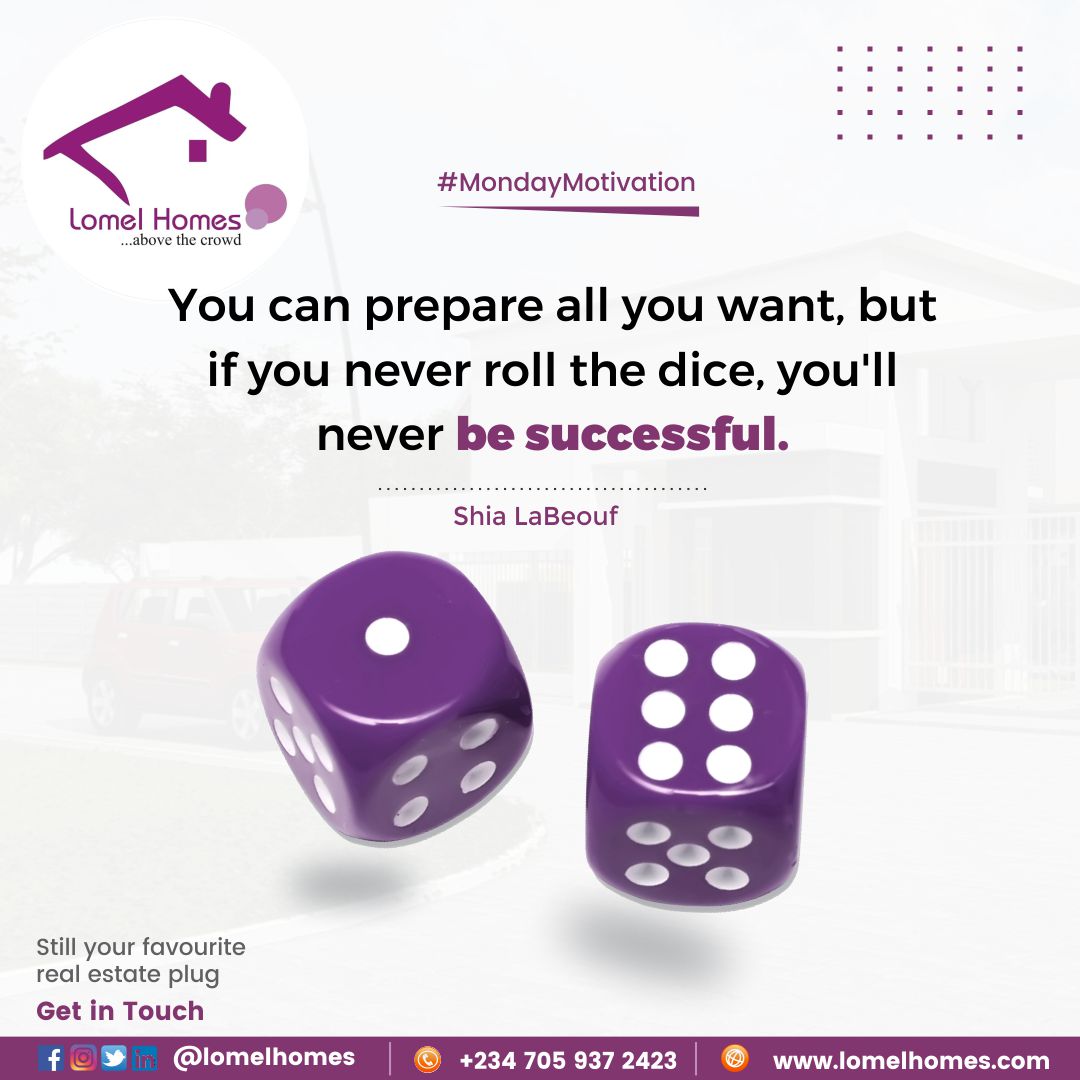 You can prepare all you want, but if you never roll the dice, you'll never be successful! 
-Shia LaBeouf
#lomelhomes
#motivationalmonday #motivation #motivationalquotes #motivational #motivationalspeaker #motivationalquote #motivationmonday #motivationquotes #motivations #quotes https://t.co/A2SEJanjaX