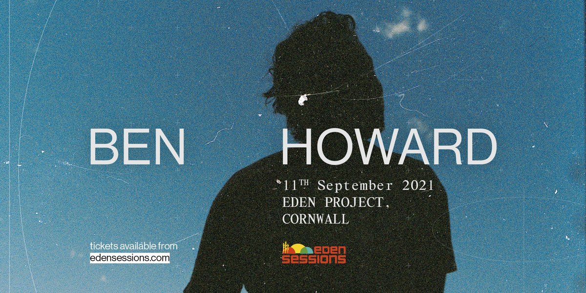 TheEdenSessions's tweet photo. We’re excited to tell you that there will be a series of Eden Sessions in September 2021! Our first announcement is that @benhowardmusic will play on 11 September. Tickets now on sale to Inside Trackers and will go on general sale at midday on 6 May 2021. https://t.co/kVlsVDShKB https://t.co/dMjCp8oEum