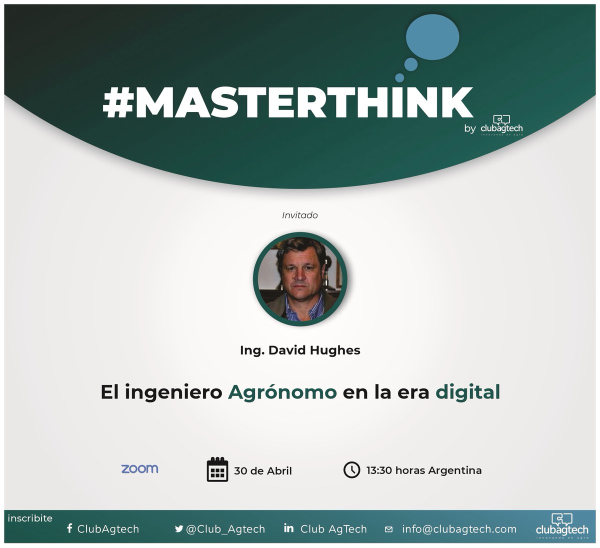 Club_AgTech's tweet image. #MASTERTHINK
“El ingeniero Agrónomo en la era digital” con David Hughes- En la actualidad es presidente del CPIA.
Viernes 30 de Abril - 13:30 horas (Arg) 
cutt.ly/Rv4LumE
⬆️⬆️⬆️⬆️⬆️⬆️

#agtech #innovacion #agro #agronegocios #campo #agritech