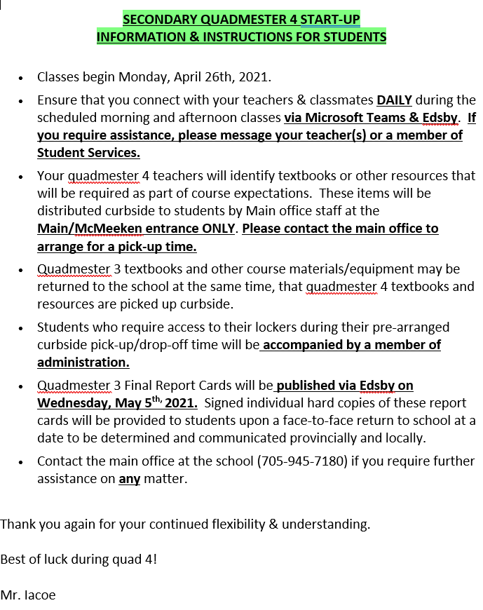 Please see here for quadmester 4 start-up information and instructions...