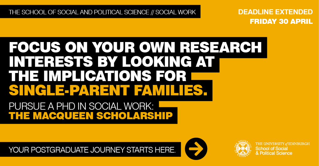 uoessps's tweet photo. The Macqueen Scholarship – conduct research on the experiences of one-parent families, through our PhD Social Work programme with @SocialWorkEdinU @EdinburghUni.
📣Last chance to apply! Deadline 30 April 📣
Join us ➡️
https://t.co/G4YnxniCVT
#StudySocialWork #PhDStudy https://t.co/LzrYZJLPqN