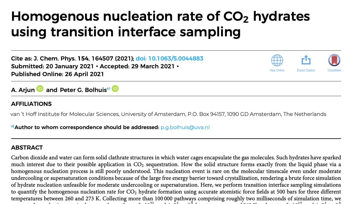 Arjun Wadhawan (@wadhawanarjun) on Twitter photo 4th first authored research article from my PhD work just got published in JCP (<a href="/AIP_Publishing/">AIP Publishing</a>) where we estimated the nucleation rate for CO2 hydrate formation using path sampling.
aip.scitation.org/doi/pdf/10.106…
#PhD #Science #Simulation #MD <a href="/pathsampling/">OpenPathSampling</a> <a href="/UvA_Amsterdam/">UvA Amsterdam</a> <a href="/HimsUva/">Van 't Hoff Institute for Molecular Sciences UvA</a> 4th first authored research article from my PhD work just got published in JCP (<a href="/AIP_Publishing/">AIP Publishing</a>) where we estimated the nucleation rate for CO2 hydrate formation using path sampling.
aip.scitation.org/doi/pdf/10.106…
#PhD #Science #Simulation #MD <a href="/pathsampling/">OpenPathSampling</a> <a href="/UvA_Amsterdam/">UvA Amsterdam</a> <a href="/HimsUva/">Van 't Hoff Institute for Molecular Sciences UvA</a>
