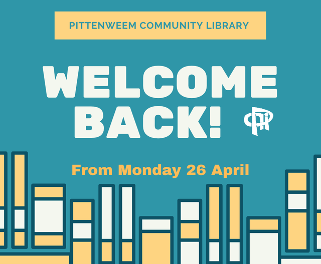 PittenweemLib's tweet photo. WELCOME BACK! The Library reopened on Monday 26 April. Our new opening hours are:
•   Mondays 2 – 5
•   Wednesdays 2 – 5
•   Saturdays 10 -1
Full details - https://t.co/K1k8imtzm3 https://t.co/r02aAgMGaD