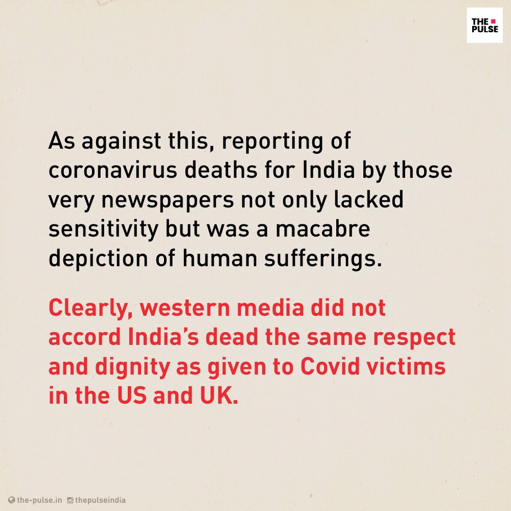  #Pulspective : Evidently, global reporting of corona virus deaths in US and UK was sensitive and focused on showing human side of the loss. Matching respect and dignity was not accorded to Indian victims by the global media-houses; it was all motivated & meant to sensationalise!