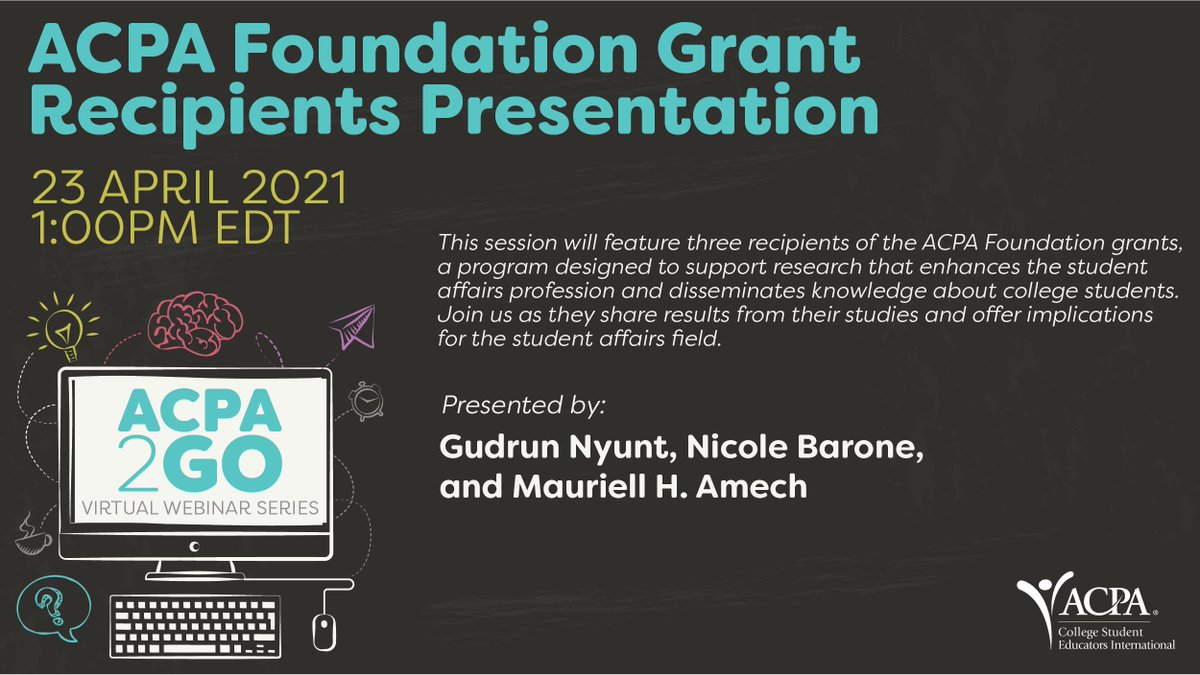 This Thursday! The <a href="/ACPAFoundation/">The ACPA Foundation</a> Grant Recipients will share results from their studies and offer implications for the student affairs field. Register here: buff.ly/3gheTNd